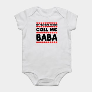 My favorite people call me baba Baby Bodysuit